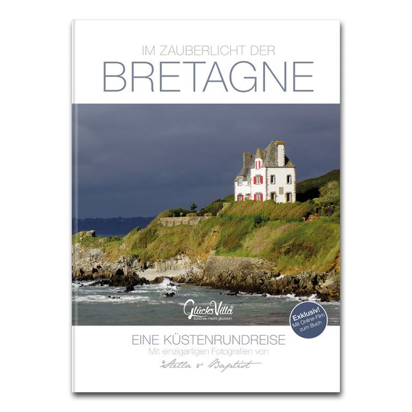 Buch "Im Zauberlicht der Bretagne" - Bildband, Reiseführer, Reisetagebuch